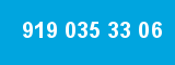 919 035 33 06 919 035 33 06